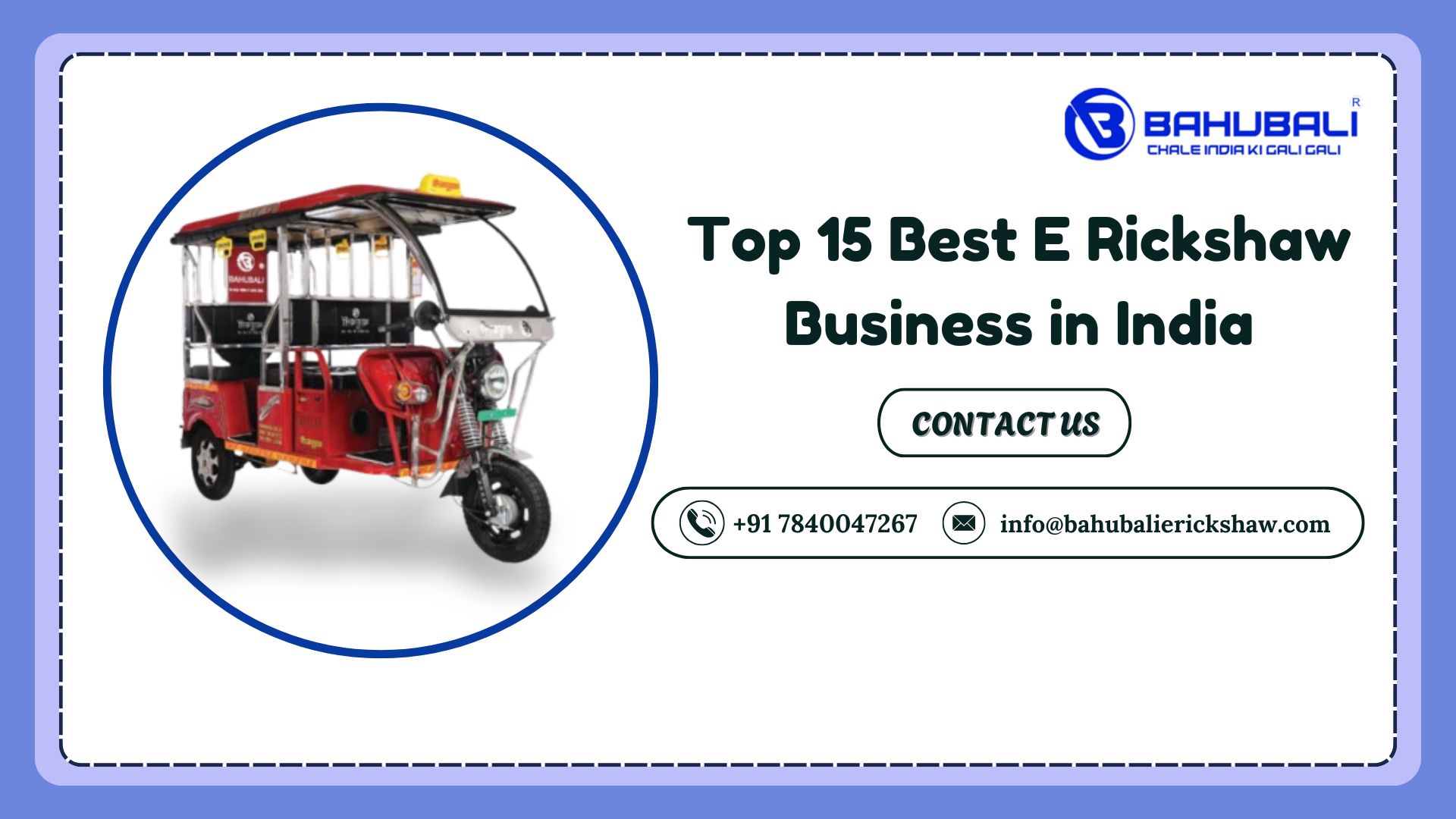 Top 15 Best E Rickshaw Business in India
